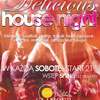 Delicious house night