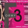  Młode Formy. Prezentacje i warsztaty tańca współczesnego