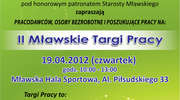 Zapraszamy na II Mławskie Targi Pracy
