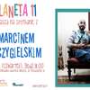 „Żywa Biblioteka”: Marcin Szczygielski w Planecie 11