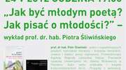 Kortowskie Spotkania z Literaturą - wykład prof. Piotra Śliwińskiego