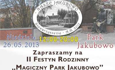 Magiczny park Jakubowo z Kopernikiem. Sprawdź program festynu!