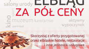 Elbląg za pół ceny