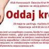 Oddaj krew - uratuj życie!