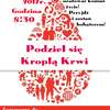 Zostań bohaterem i oddaj krew!
