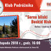 Klub Podróżnika: Sercu bliski Beskid Niski