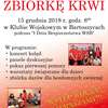 Zbiórka Krwi w Klubie Wojskowym