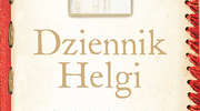 Dziennik Helgi. Komu książkę?