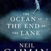 Ocean na końcu ulicy -  nowa powieść dla dorosłych Neila Gaimana