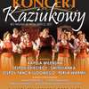Jubileuszowy Koncert Kaziukowy w Olsztynie