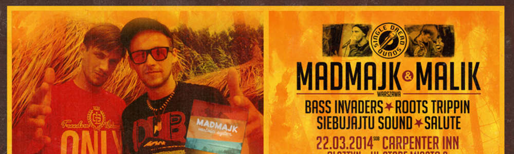 MadMajk i Malik w Carpenter Inn 