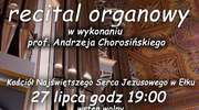 Recital organowy w Ełku