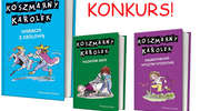 KOSZMARNY KAROLEK – do wygrania hity książkowe dla dzieci!

