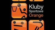 Ruszają Kluby Sportowe Orange - nowy program społeczny Orange Polska
