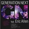 Koncert grupy Generation Next feat. Eric Allen