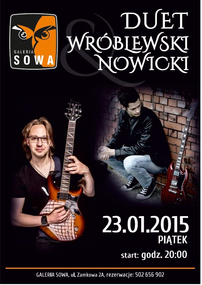 Duet Wróblewski i Nowicki w Sowie