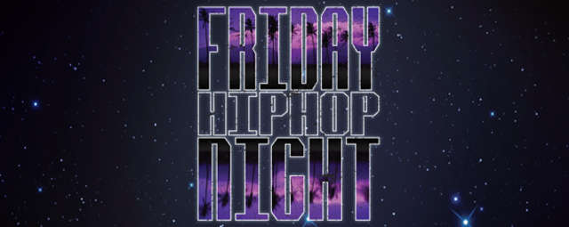 FRIDAY HIP HOP NIGHT w OIOMie - full image