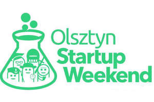 Przedsiębiorcy pomogą ludziom z pomysłem - Startup Weekend Olsztyn