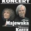 Koncert Alicja Majewska/Włodzimierz Korcz