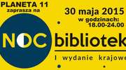 Atrakcje Nocy Bibliotek w Planecie 11