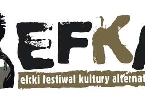 Festiwal EFKA 2015 w Ełku