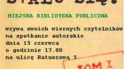 Stało się ! Spotkanie z Zenonem Złakowskim w Miejskiej Bibliotece Publicznej w Lidzbarku Warmińskim 