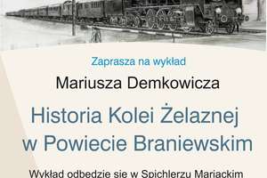 "Historia Kolei Żelaznej w Powiecie Braniewskim"