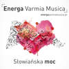 Energa Varmia Musica – Słowiańska Moc 25 lipca – 2 sierpnia 2015