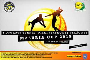 I Otwarty Turniej Piłki Siatkowej Plażowej "MASURIA CUP 2015"