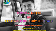 Tomasz Niecik gwiazdą Festiwalu Kultury Ludowej