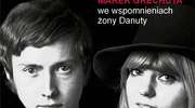 Marek Grechuta we wspomnieniach żony Danuty