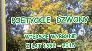 "Poetyckie dzwony" Janusza Mikulskiego