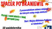 „Spacer po Braniewie”. Poznaj nasze miasto z innej perspektywy
