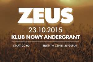 Premierowy koncert Zeusa w Nowym Andergrancie