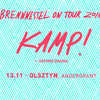 Kamp! + Oxford Drama Brennnessel On Tour 2015 w AnderGrancie