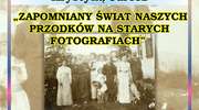 Zapomniany świat naszych przodków 