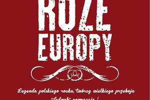Róże Europy. Kolejna legenda rocka w BDK