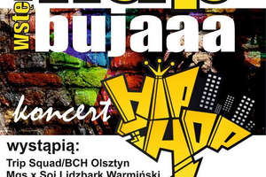 Koncert Rap Bujaaa czyli Hip-Hop w Bisztynku