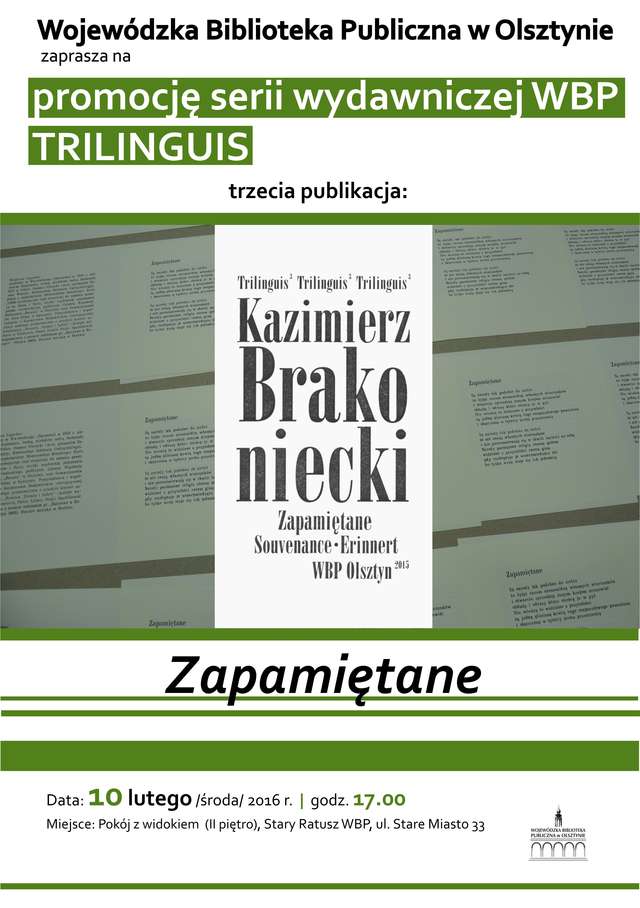 Kazimierz Brakoniecki „Zapamiętane”
 - full image