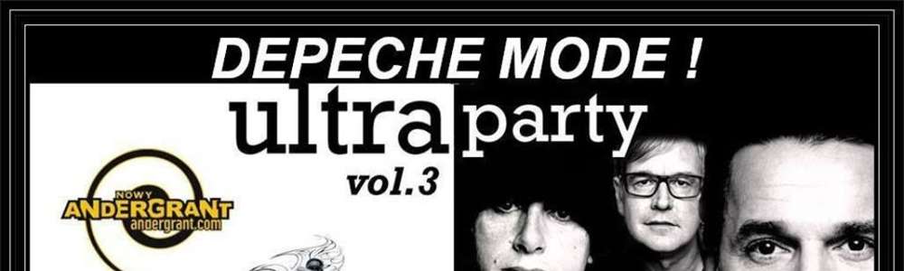 Mega Depeche Mode Party w Andergrancie