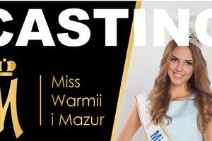 Zostań Miss Warmii i Mazur 2016! Przyjdź na casting
