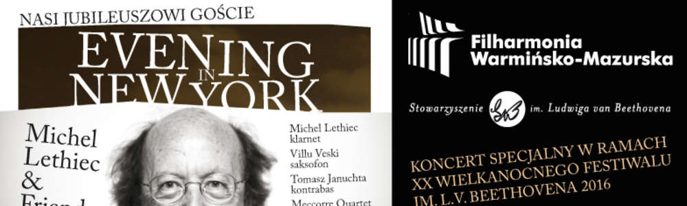 Michel Lethiec & Friends - Nasi jubileuszowi goście w koncercie “Evening in New York”