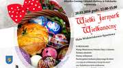 Zapraszamy na Wielki Jarmark Wielkanocny w Lidzbarku