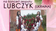Koncert Zespołu Lubczyk z Ukrainy