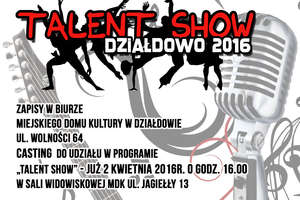 Weź udział w "Talent Show - Działdowo 2016"