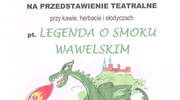 Przedstawienie teatralne "Legenda o smoku Wawelskim"
