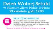 Dzień Wolnej Sztuki w Muzeum Ziemi Piskiej