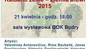 Wystawa prac malarskich pt."Ziemia mówi"  w GOKu w Budrach