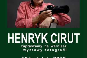 Wernisaż wystawy fotografii Henryka Ciruta