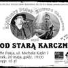 Koncert Pod Starą Karczmą